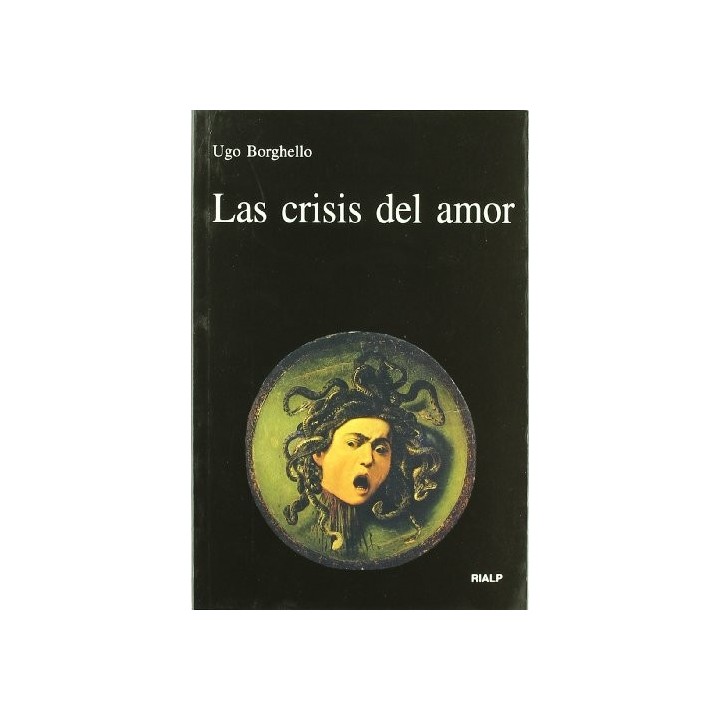 Las crisis del amor - Borghello, Ugo